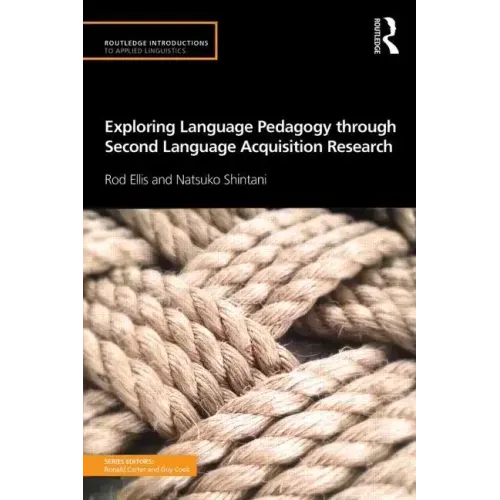 Exploring Language Pedagogy through Second Language Acquisition Research