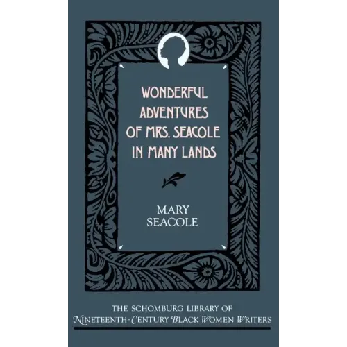 Wonderful Adventures of Mrs. Seacole in Many Lands