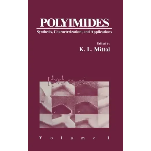 Polyimides: Synthesis, Characterization, and Applications. Volume 1