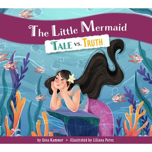 The Little Mermaid: Tale vs. Truth