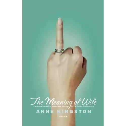 The Meaning of Wife
