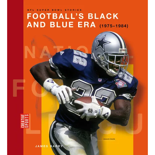 Football's Black and Blue Era (1975-1984)