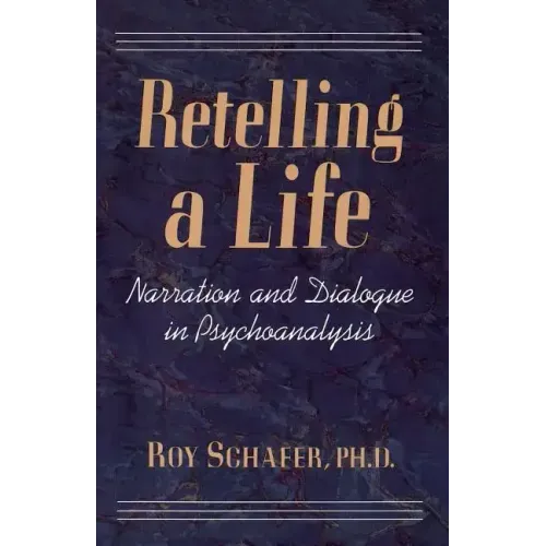 Retelling a Life