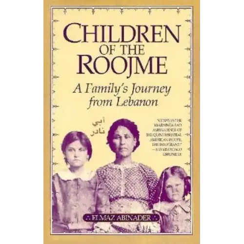 Children of the Roojme: A Family's Journey from Lebanon