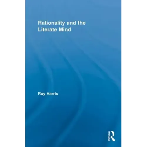 Rationality and the Literate Mind