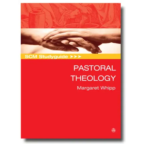 Scm Studyguide Pastoral Theology