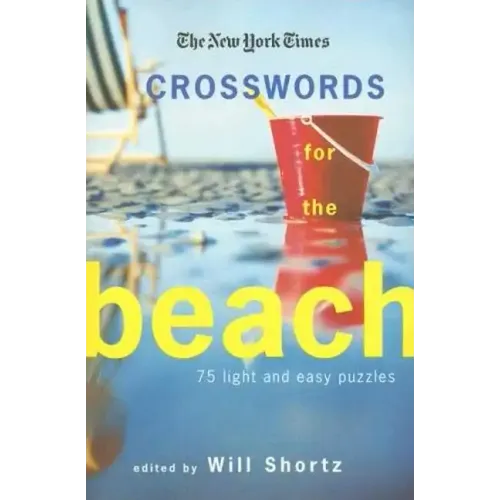 The New York Times Crosswords for the Beach