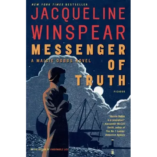 Messenger of Truth: A Maisie Dobbs Novel
