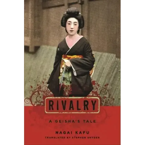 Rivalry: A Geisha's Tale