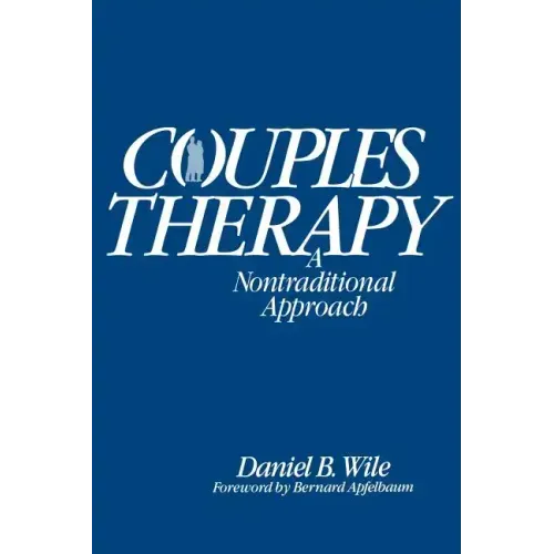 Couples Therapy: A Nontraditional Approach