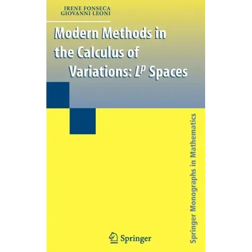 Modern Methods in the Calculus of Variations: L^p Spaces