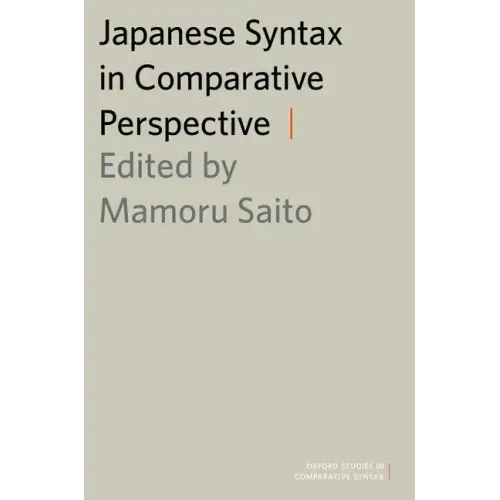 Japanese Syntax in Comparative Perspective