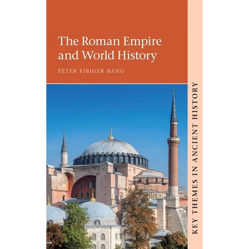 The Roman Empire and World History