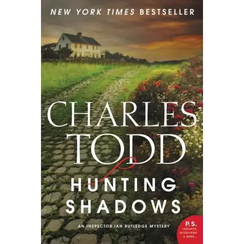 Hunting Shadows: An Inspector Ian Rutledge Mystery