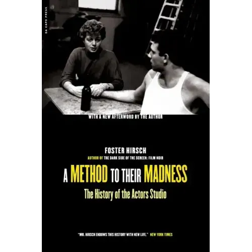 A Method to Their Madness: The History of the Actors Studio