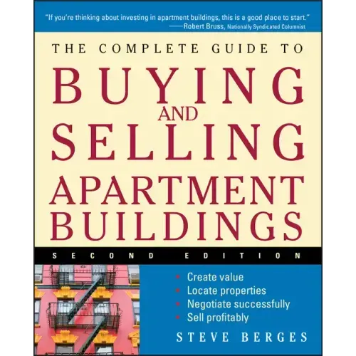 The Complete Guide to Buying and Selling Apartment Buildings