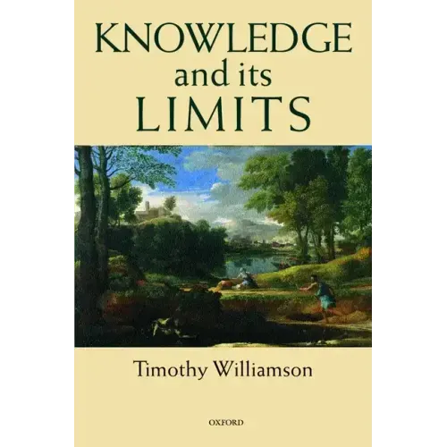 Knowledge and Its Limits