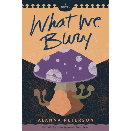 What We Bury