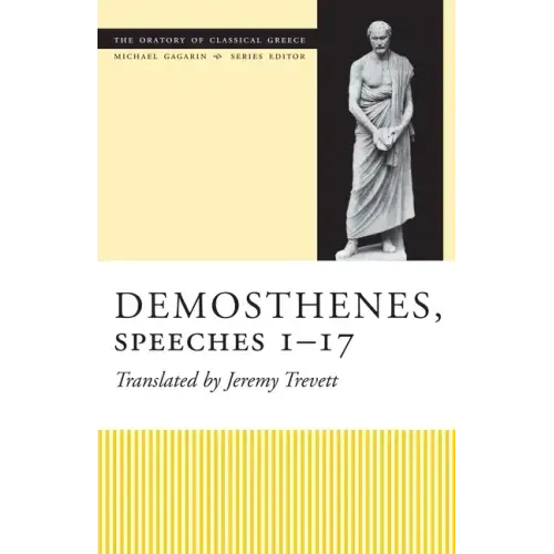 Demosthenes, Speeches 1-17