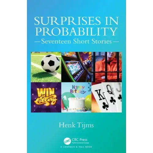 Surprises in Probability: Seventeen Short Stories