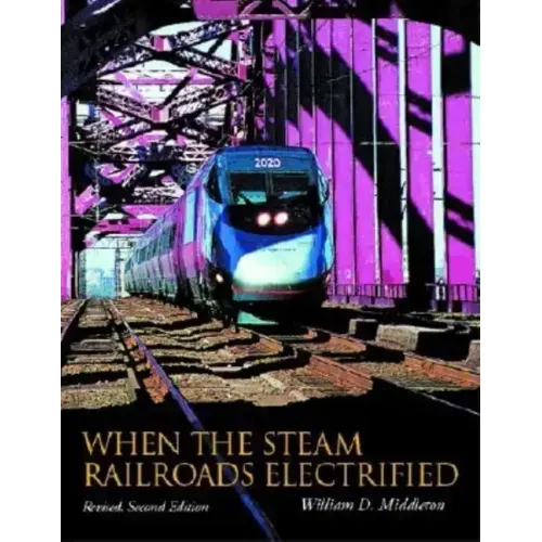 When the Steam Railroads Electrified