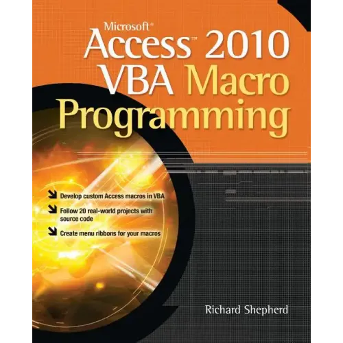 Microsoft Access 2010 VBA Macro Programming