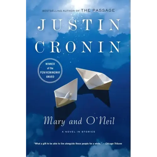 Mary and O'Neil: A Novel in Stories