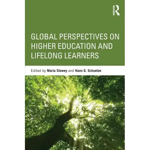 Global Perspectives on Higher Education and Lifelong Learners