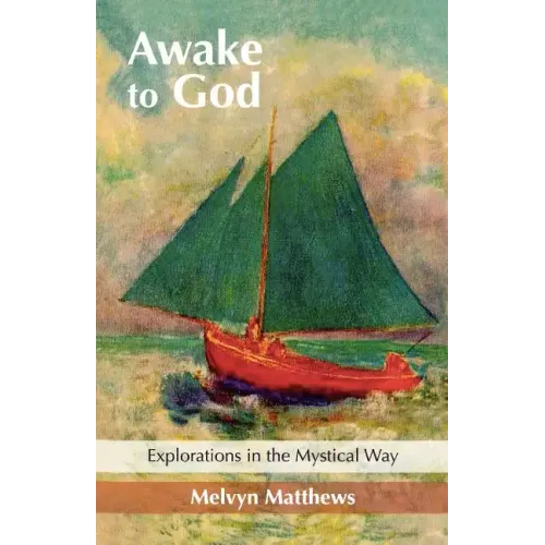 Awake to God