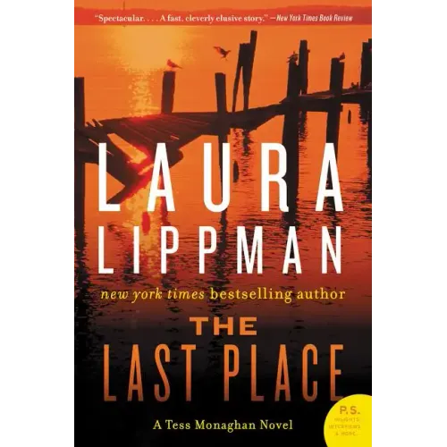 The Last Place: A Tess Monaghan Novel