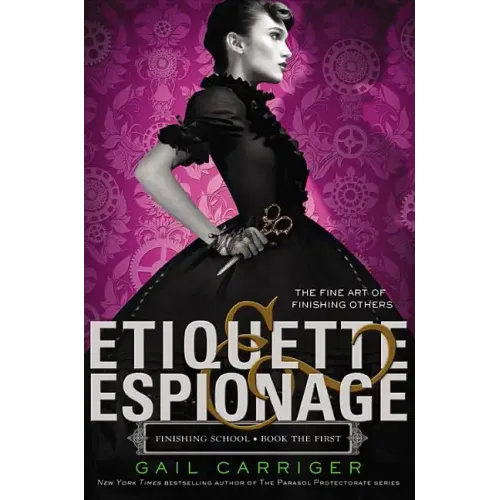 Etiquette & Espionage