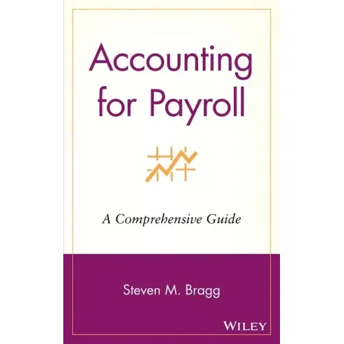 Accounting for Payroll: A Comprehensive Guide