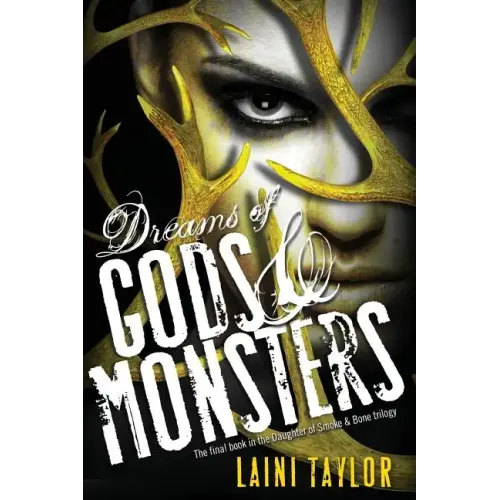 Dreams of Gods & Monsters
