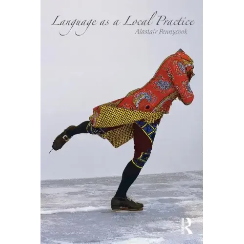 Language as a Local Practice - Paperback