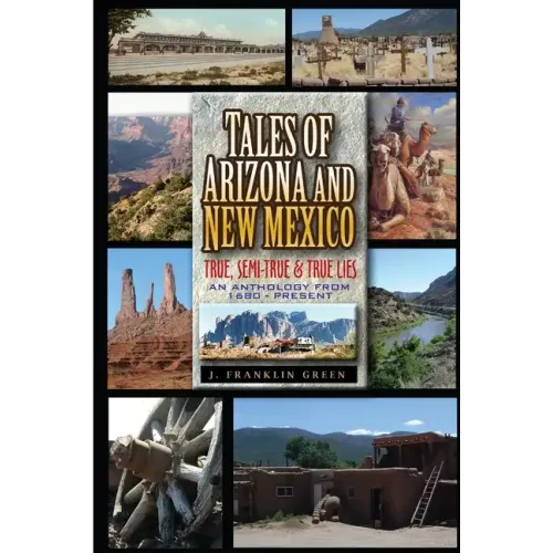 Tales of Arizona & New Mexico