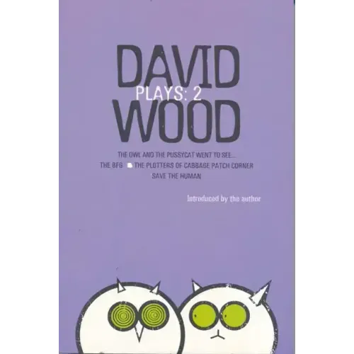 Wood Plays: 2