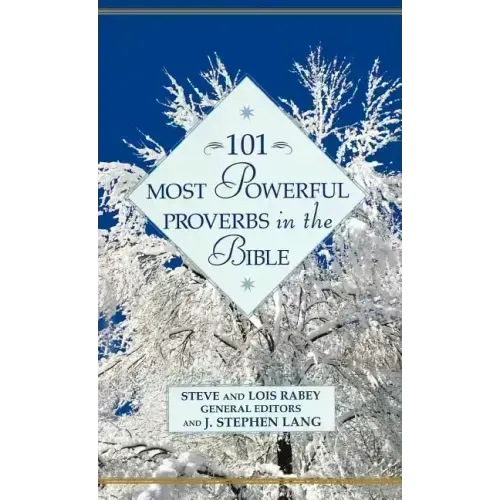 101 Most Powerful Proverbs in the Bible