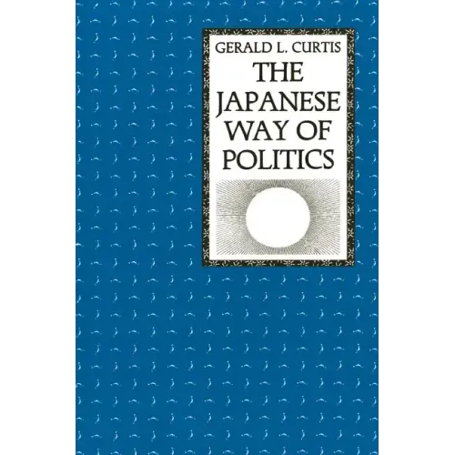 The Japanese Way of Politics
