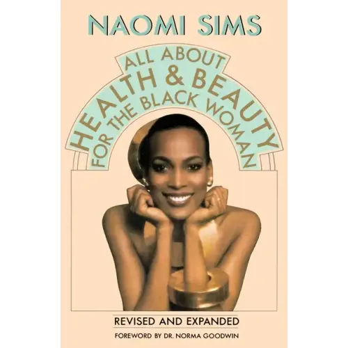 All about Health and Beauty for the Black Woman