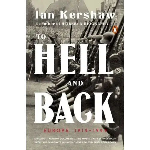 To Hell and Back: Europe 1914-1949