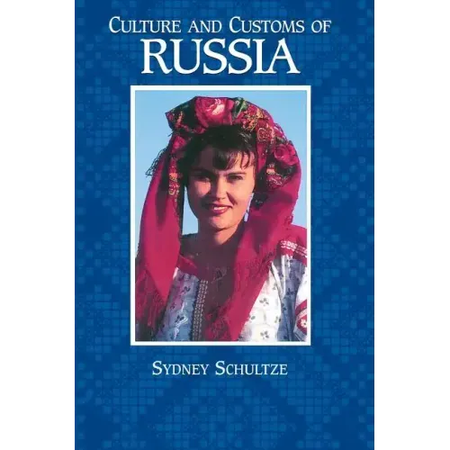 Culture and Customs of Russia