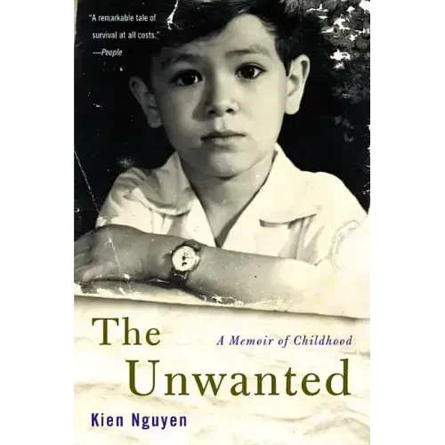 The Unwanted: A Memoir of Childhood