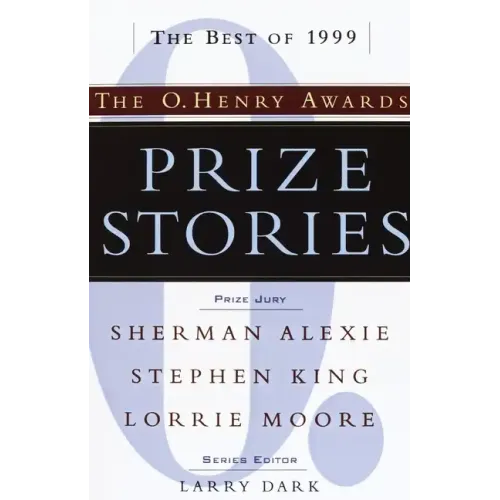 Prize Stories: The O. Henry Awards