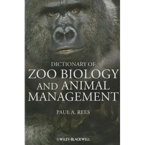 Dictionary of Zoo Biology and Animal Management