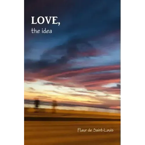 LOVE, the idea