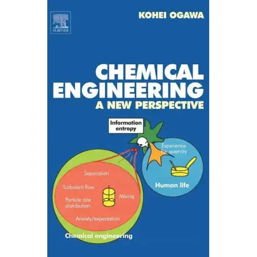 Chemical Engineering: A New Perspective