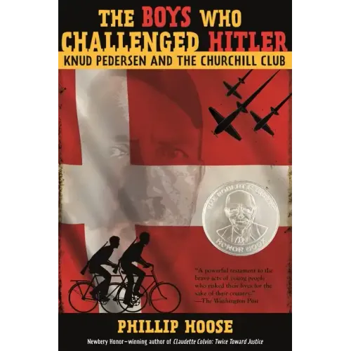 The Boys Who Challenged Hitler: Knud Pedersen and the Churchill Club