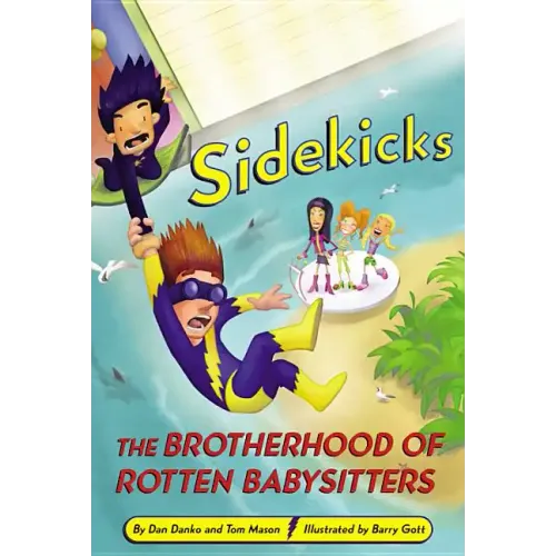 Sidekicks 5: The Brotherhood of Rotten Babysitters