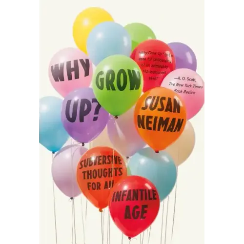 Why Grow Up?