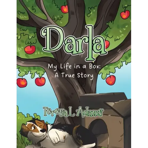 Darla: My Life in a Box: A True Story